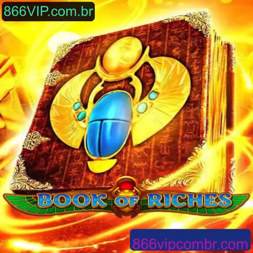Descubra o Mundo Fascinante de BookofRiches e como Jogar