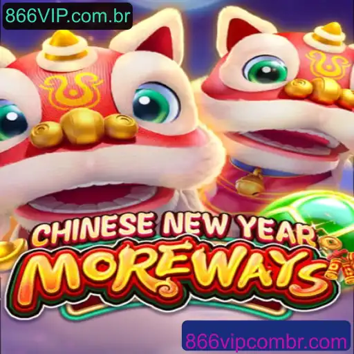 Descubra as Emoções do Jogo CHINESENEWYEARMOREWAYS