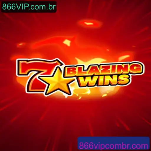 BlazingWins: Uma Nova Experiência de Jogo no 866VIP.com.br