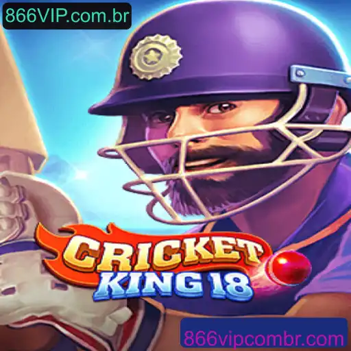 Descubra o Fascinante Mundo de CricketKing18: Um Jogo Revolucionário